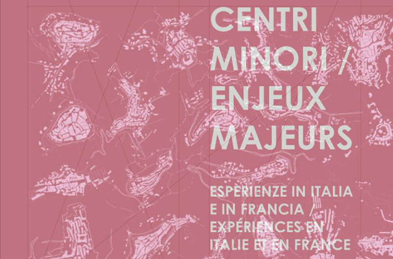 Centri minori / Enjeux majeurs: esperienze in Italia e in Francia